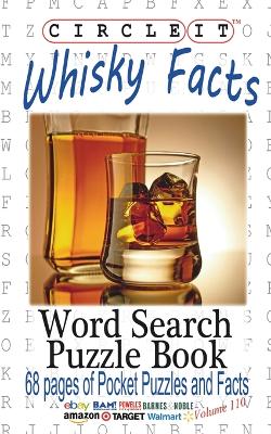 Book cover for Circle It, Whisky Facts (Whiskey), Word Search, Puzzle Book