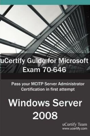 Cover of Ucertify Guide for Microsoft Exam 70-646