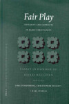 Book cover for Fair Play: Diversity and Conflicts in Early Christianity