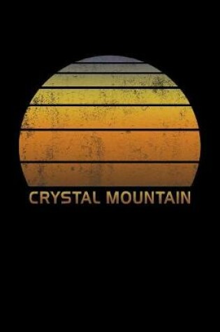 Cover of Crystal Mountain