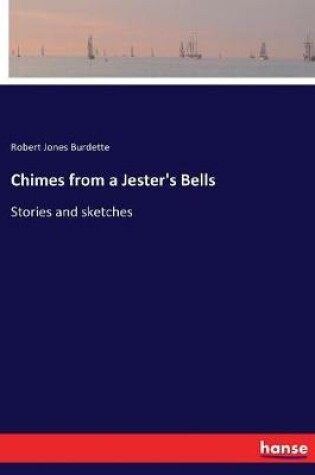 Cover of Chimes from a Jester's Bells