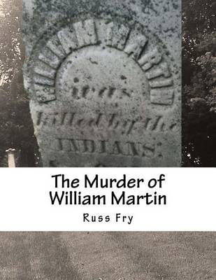 Book cover for The Murder of William Martin