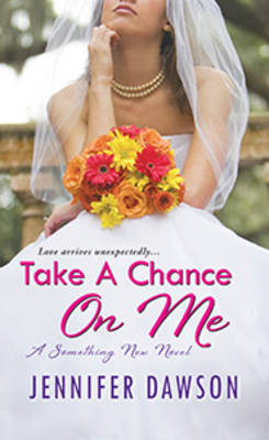 Book cover for Take A Chance On Me