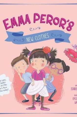 Cover of Fairy Tales Today Emma Perors New Clothes