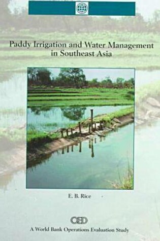 Cover of Paddy Irrigation and Water Management in Southest Asia