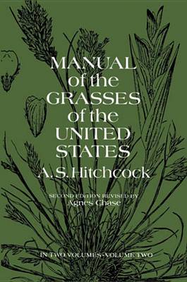 Book cover for Manual of the Grasses of the United States, Vol. 2