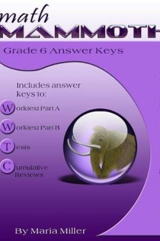 Cover of Math Mammoth Grade 6 Answer Keys