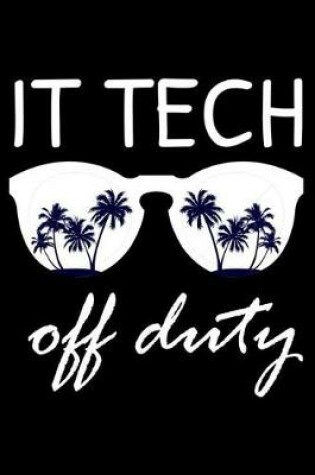 Cover of IT Tech Off Duty