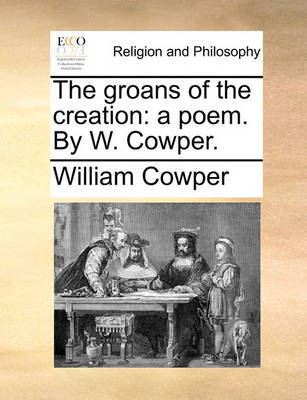 Book cover for The Groans of the Creation