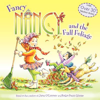Book cover for Fancy Nancy and the Fall Foliage