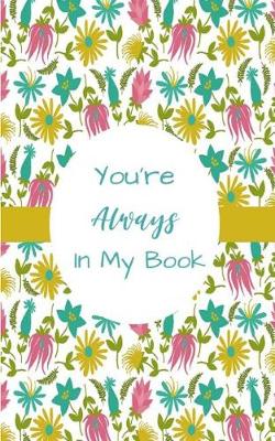 Book cover for You're Always In My Book
