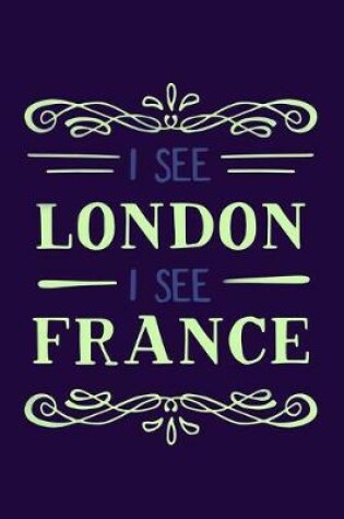 Cover of I See London I See France