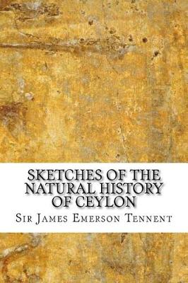 Book cover for Sketches of the Natural History of Ceylon