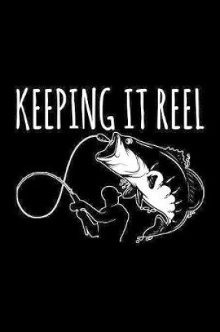 Cover of Keeping It Reel