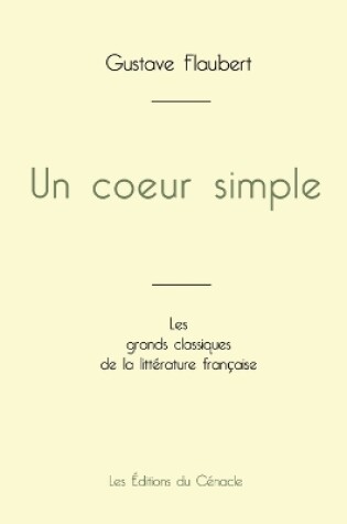 Cover of Un coeur simple de Gustave Flaubert (�dition grand format)