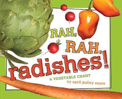 Cover of Rah, Rah, Radishes!