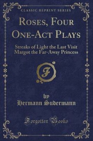 Cover of Roses, Four One-Act Plays