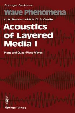 Cover of Acoustics of Layered Media I