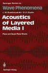 Book cover for Acoustics of Layered Media I