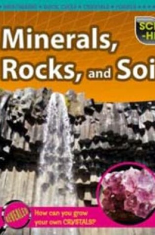 Cover of Minerals, Rocks and Soil