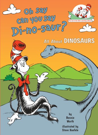 Book cover for Oh Say Can You Say Di-no-saur? All About Dinosaurs