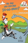 Book cover for Oh Say Can You Say Di-no-saur? All About Dinosaurs