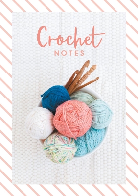 Book cover for Crochet Notes