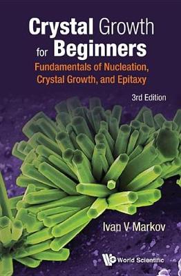 Cover of Crystal Growth for Beginners