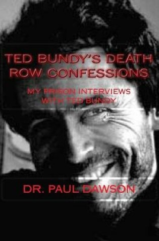 Cover of Ted Bundy's Death Row Confessions