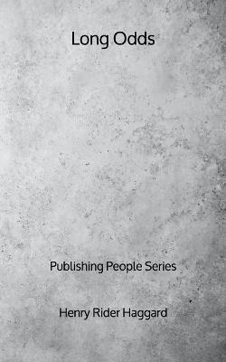 Book cover for Long Odds - Publishing People Series