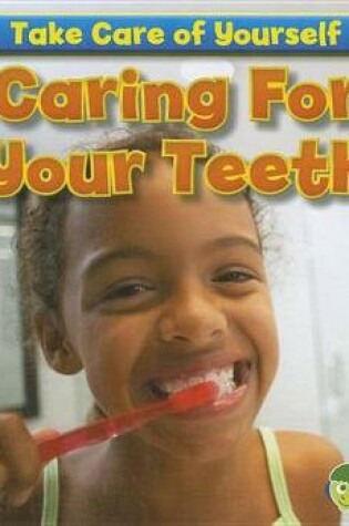 Cover of Caring for Your Teeth