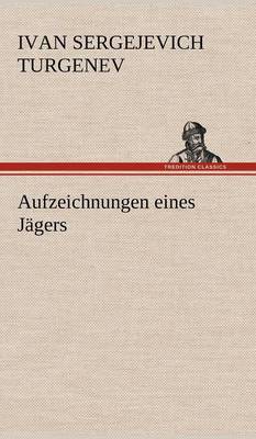 Book cover for Aufzeichnungen Eines Jagers