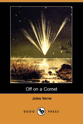 Book cover for Off on a Comet (Dodo Press)