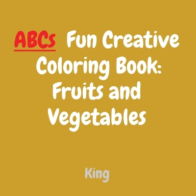 Book cover for ABCs Fun Creative Coloring Book