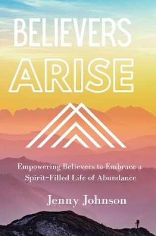 Cover of Believers Arise