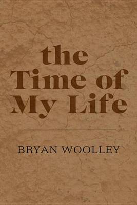 Book cover for The Time of My Life: Essays