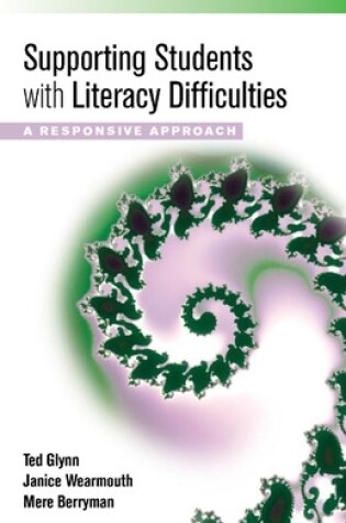 Cover of Supporting Students with Literacy Difficulties: A Responsive Approach