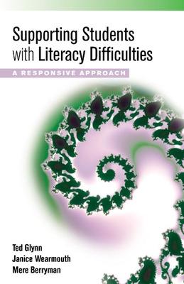 Book cover for Supporting Students with Literacy Difficulties: A Responsive Approach