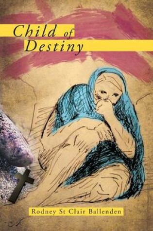 Cover of Child of Destiny