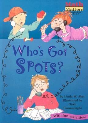 Cover of Who's Got Spots?