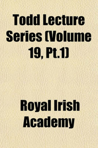 Cover of Todd Lecture Series (Volume 19, PT.1)