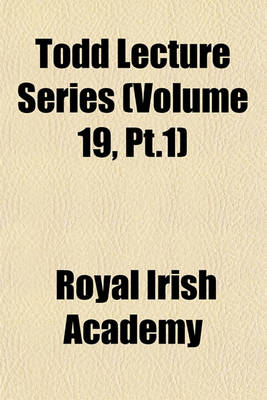 Book cover for Todd Lecture Series (Volume 19, PT.1)