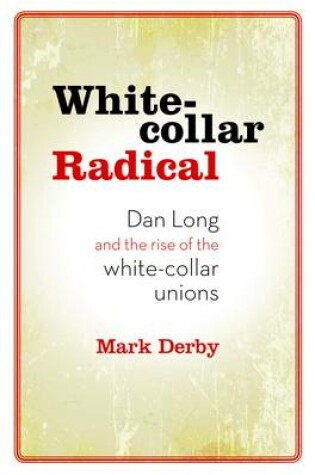 Cover of White-collar Radical