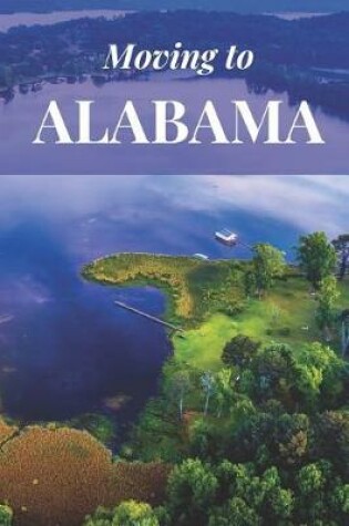 Cover of Moving to Alabama