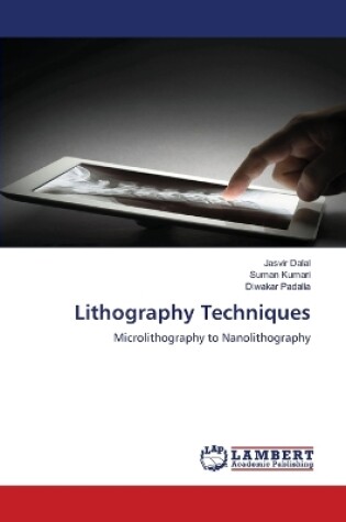 Cover of Lithography Techniques