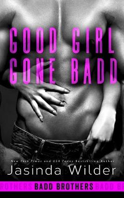 Book cover for Good Girl Gone Badd