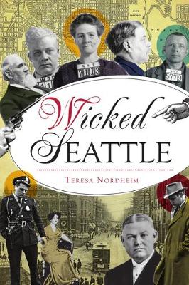 Book cover for Wicked Seattle