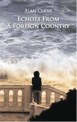 Book cover for Echoes from a Foreign Country