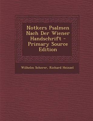 Book cover for Notkers Psalmen Nach Der Wiener Handschrift - Primary Source Edition