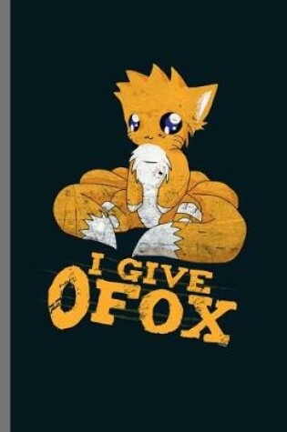 Cover of I give Ofox